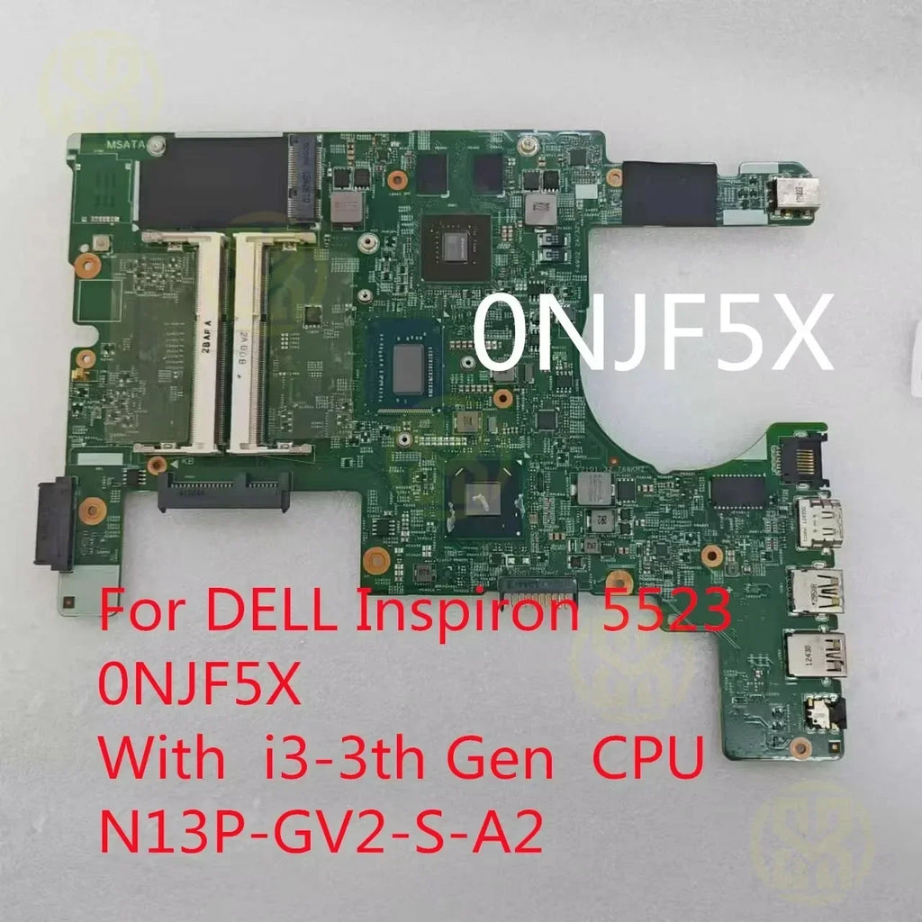 DELL Inspiron 5523 Laptop Motherboard 0NJF5X i3-3th Gen CPU