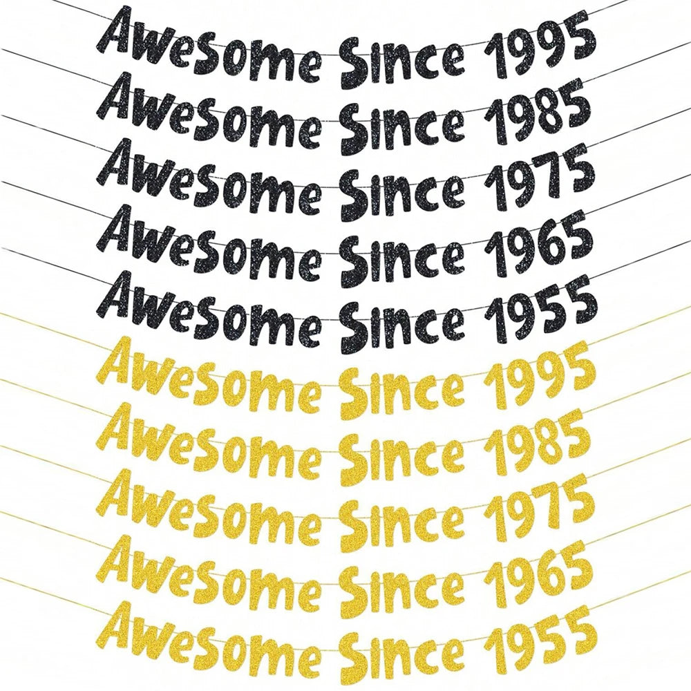 Awesome Since 1995/1985/1975/1965/1955 Banner Gold Black Glitter Banner Birthday Anniversary Party Favors Home Wall Decoration Zpaxo