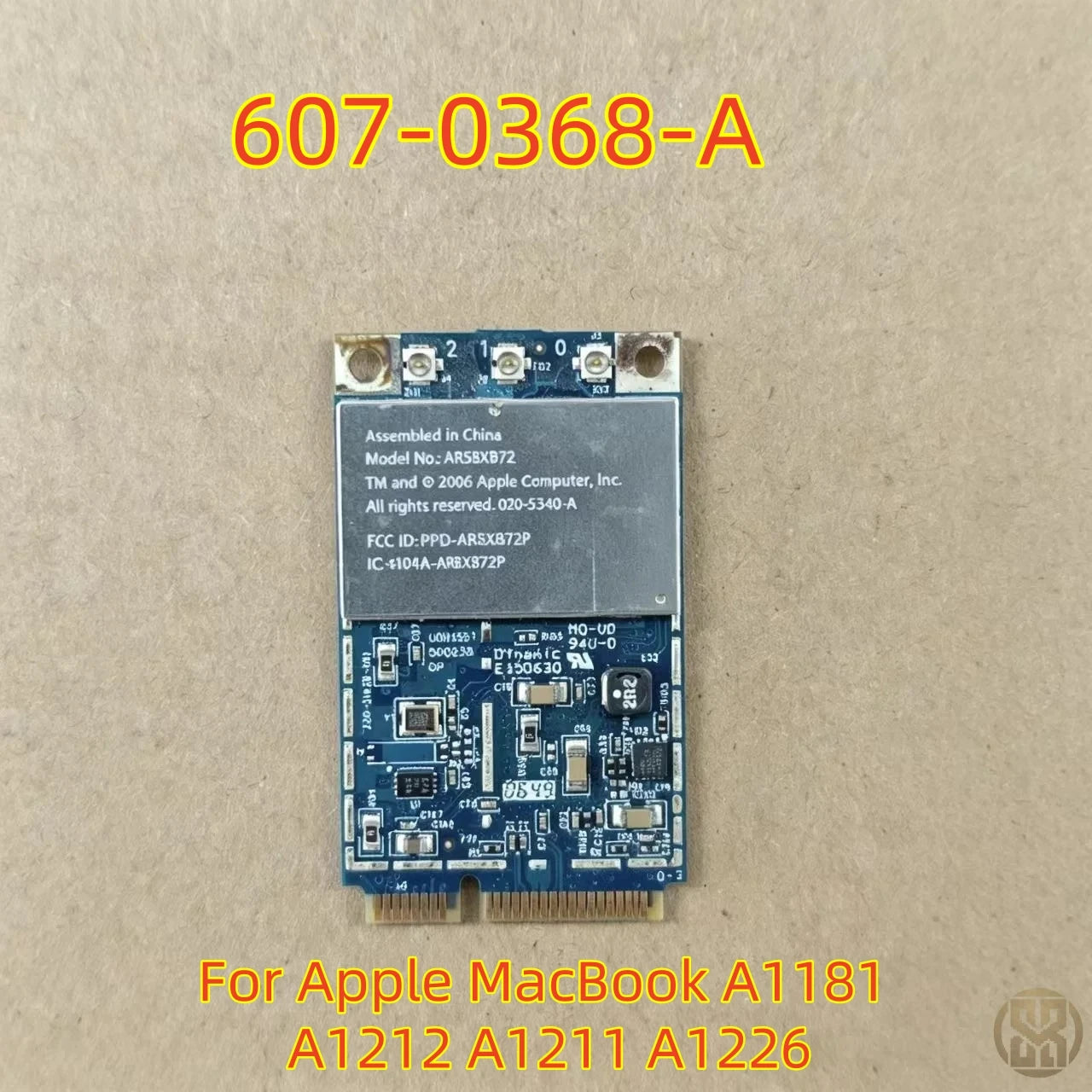 607-0368-A AR5BXB72 Airport Wifi Card Apple Macbook A1181 A1212 A1211