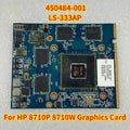 450484-001 LS-333AP HP 8710P 8710W Laptop MXM VGA Graphics Card
