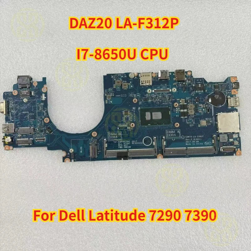 Dell Latitude 7290 7390 Laptop Motherboard I7-8650U CPU DAZ20