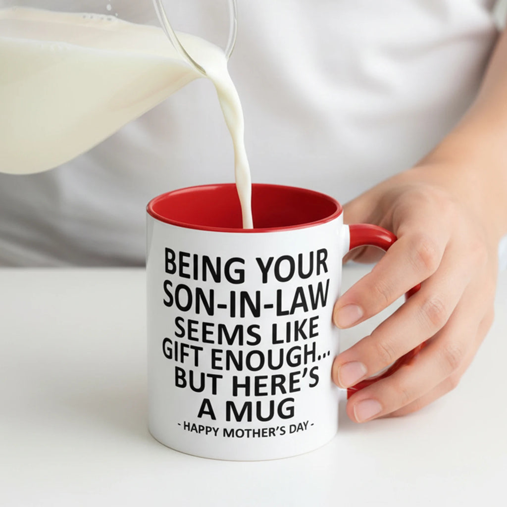 Being Son Law Seems Like Enough Funny Coffee Mug Cup Mothers Day