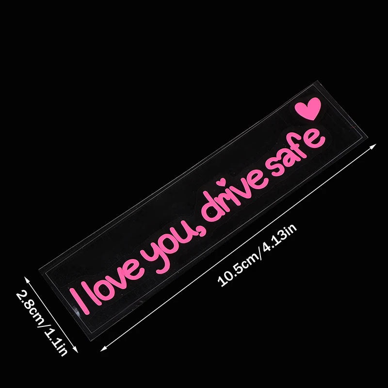 Car Mirror Stickers I Love You Drive Safe Heartfelt Affectionate