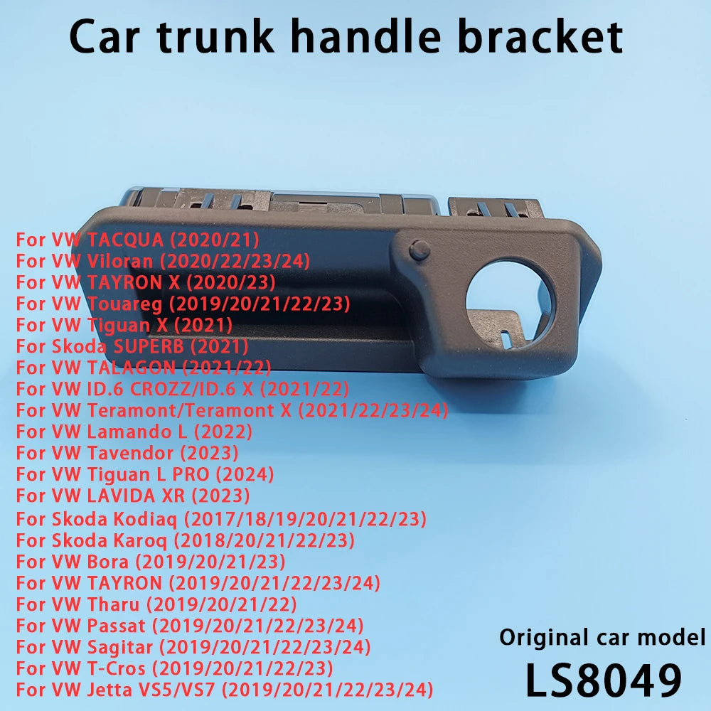 Car Trunk Handle Switch Rearview Camera Bracket VW TACQUA Viloran