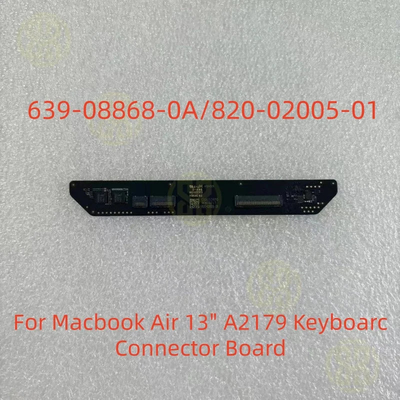 639-08868-0A 820-02005-01 Macbook Air 13 A2179 Keyboard Connector