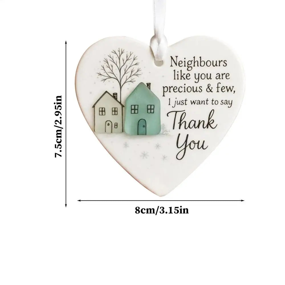 Thank You Neighbor Heart Shaped Ornament 2D Acrylic Appreciation