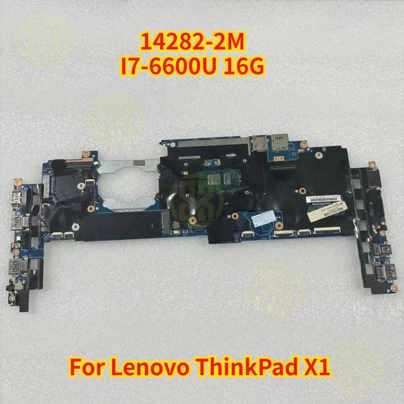 Lenovo Thinkpad X1 CARBON Laptop Motherboard 14282-2M I7-6600U Tested