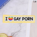 I Love Gay Porn Rainbow Car Stickers Creative LGBT Waterproof Truck