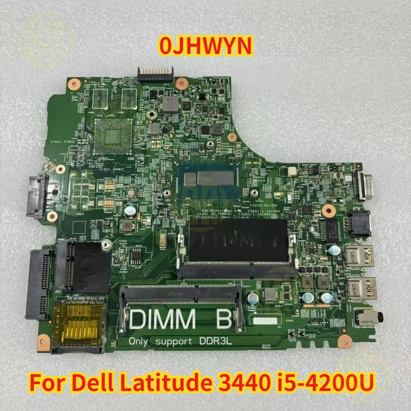 0JHWYN Dell Latitude 3440 i5-4200U 1 6GHz Laptop Motherboard JHWYN