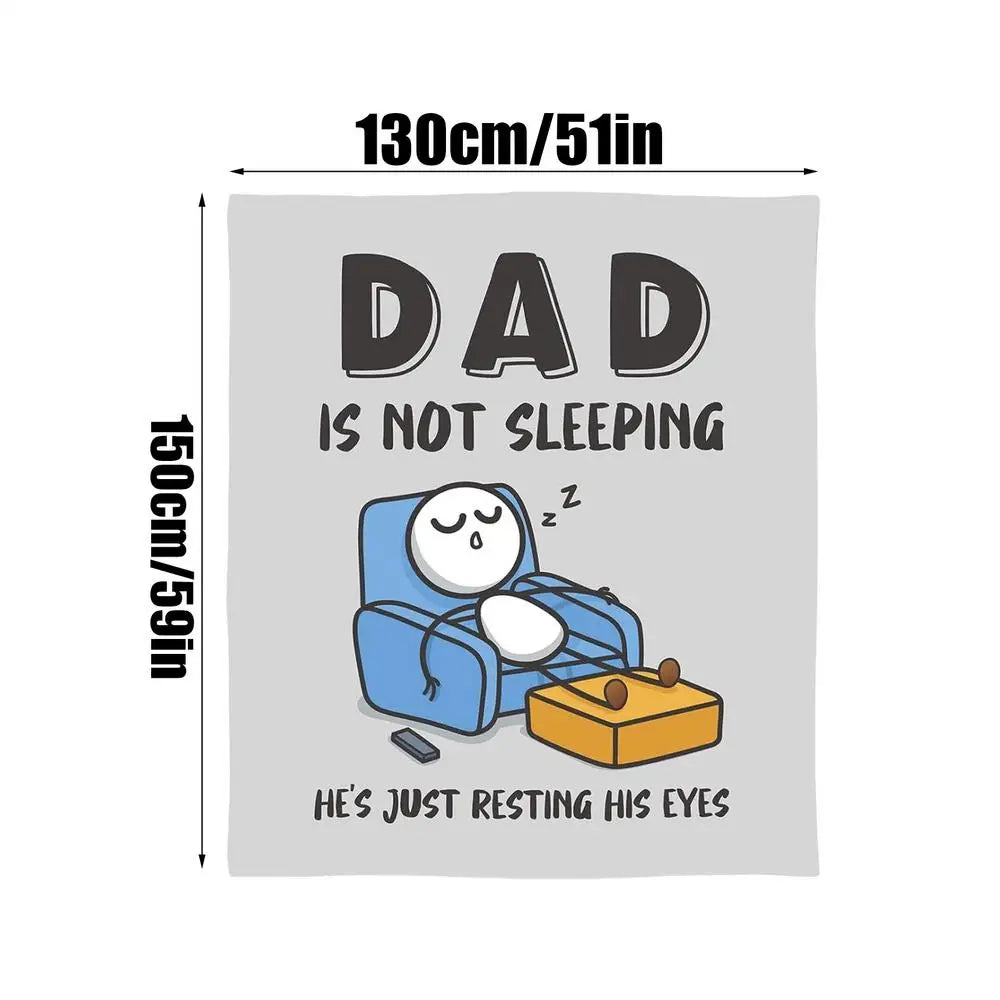 Dad Not Sleeping Funny Blanket Soft Flannel Throws Father's Day Men Zpaxo B