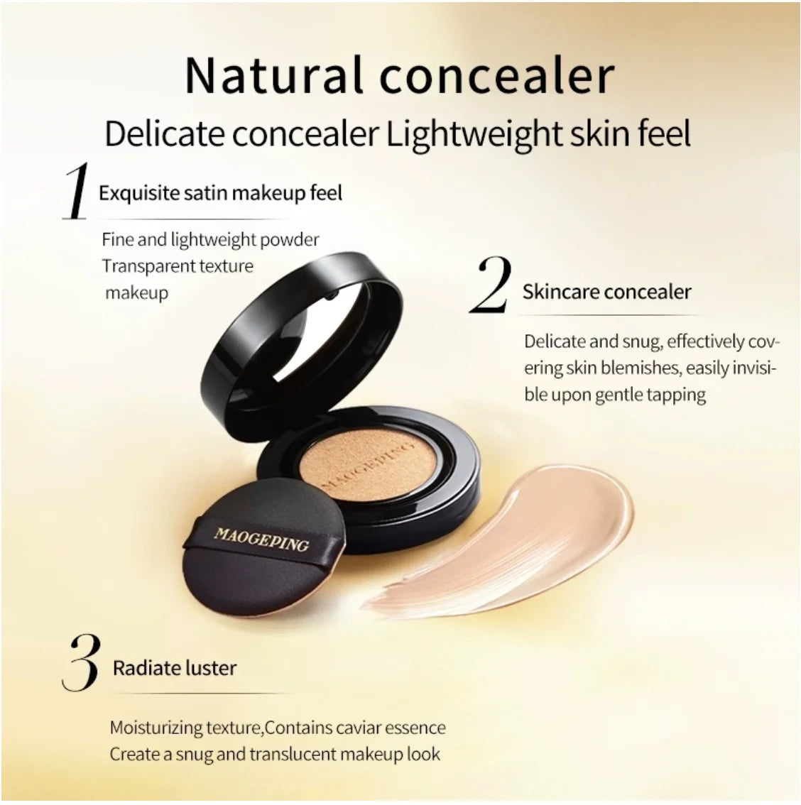 MAOGEPING Luxurious Caviar Cushion Flawless Light Thin Fit Concealer Zpaxo