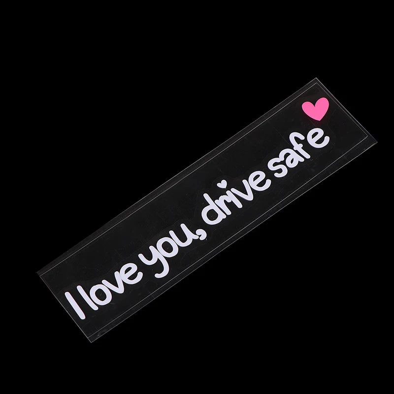 Car Mirror Stickers I Love You Drive Safe Heartfelt Affectionate