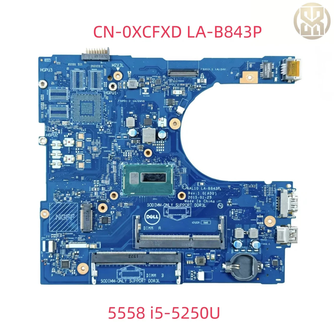CN-0XCFXD 0XCFXD LA-B843P Motherboard i5-5250U DDR3 Dell Inspiron 5558