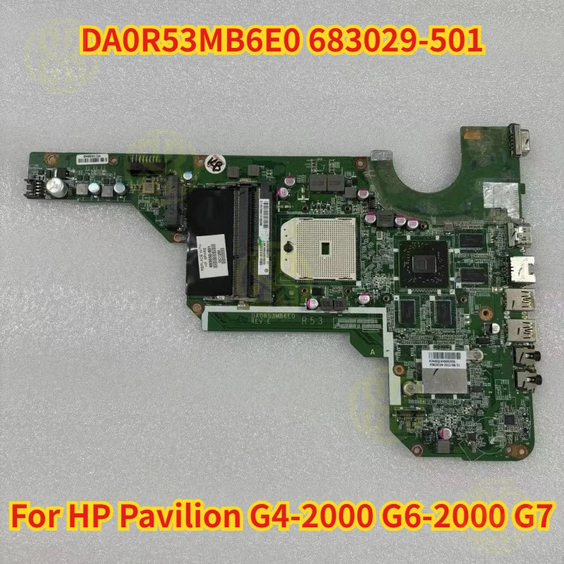 DA0R53MB6E0 683029-501 HP Pavilion G4-2000 G6-2000 G7 Laptop
