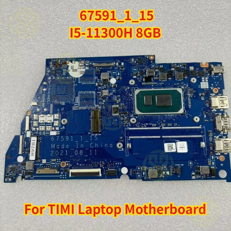 TIMI Laptop Motherboard i5-11300H 8GB DDR4 67591 1 15 Tested OK