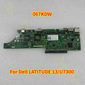 Dell LATITUDE 13 LAPTOP MOTHERBOARD U7300 1 3GHZ 67KDW 067KDW TESTED