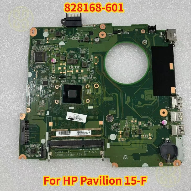 828168-601 HP Pavilion 15-F Laptop Motherboard DA0U8CMB6B0 N3050 CPU