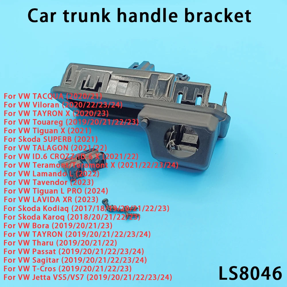 Car Trunk Handle Switch Rearview Camera Bracket VW Sagitar T-cros