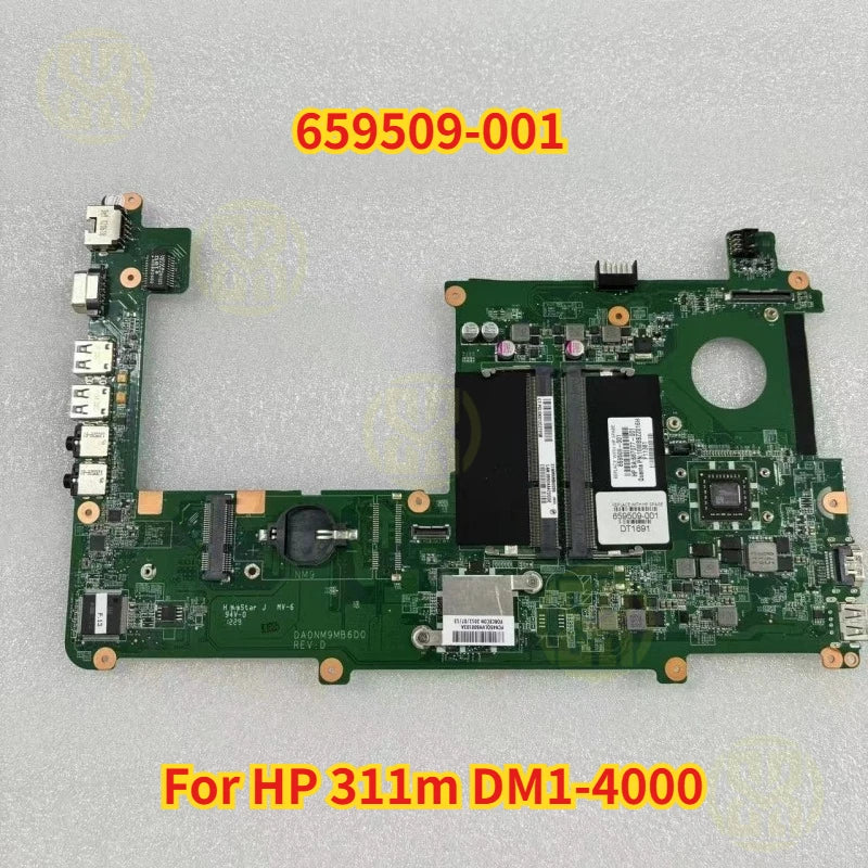 659509-001 DA0NM9MB6D0 HP 311m DM1-4000 Laptop Motherboard Notebook