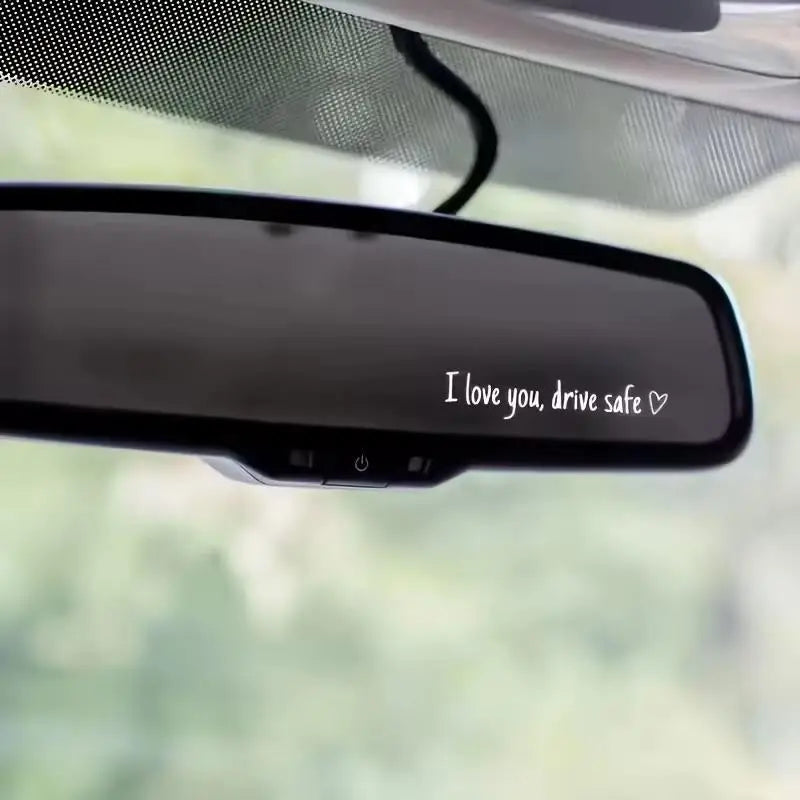Drive Safe I Love You Rearview Mirror Decal – 4-Pack Vinyl