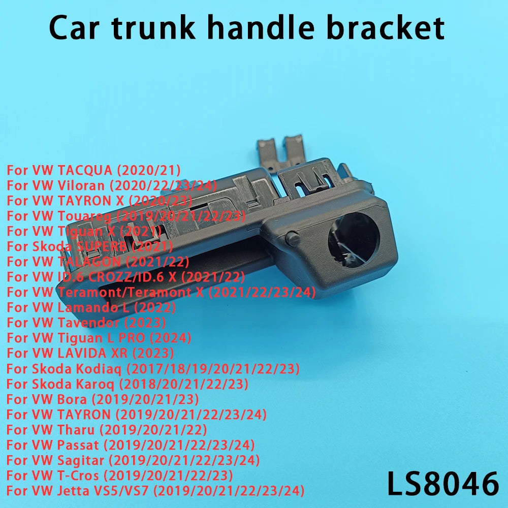 Car Trunk Handle Switch Rearview Camera Bracket VW Sagitar T-cros