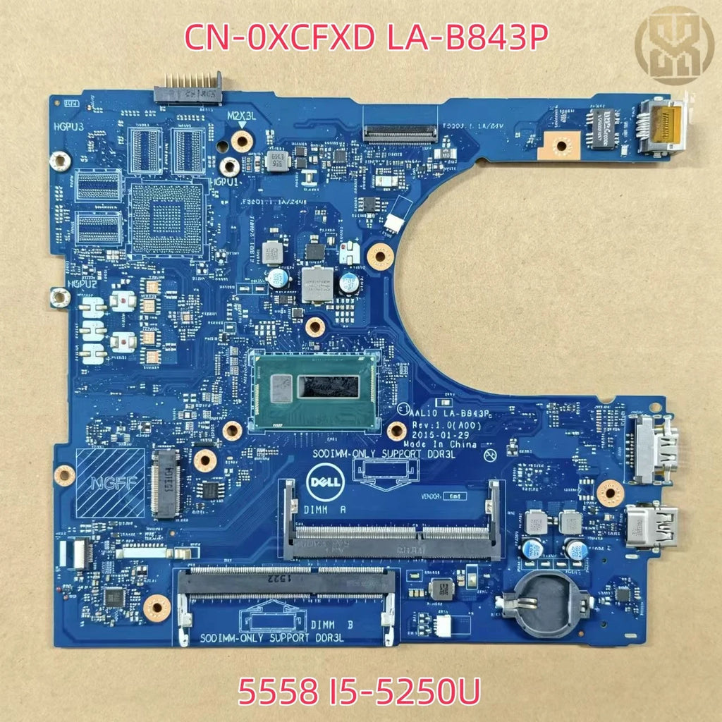 CN-0XCFXD 0XCFXD LA-B843P Motherboard i5-5250U DDR3 Dell Inspiron 5558