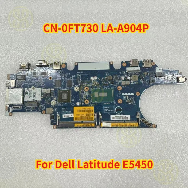 CN-0FT730 Dell Latitude E5450 LA-A904P 0FT730 FT730 SR23X I5-5300U