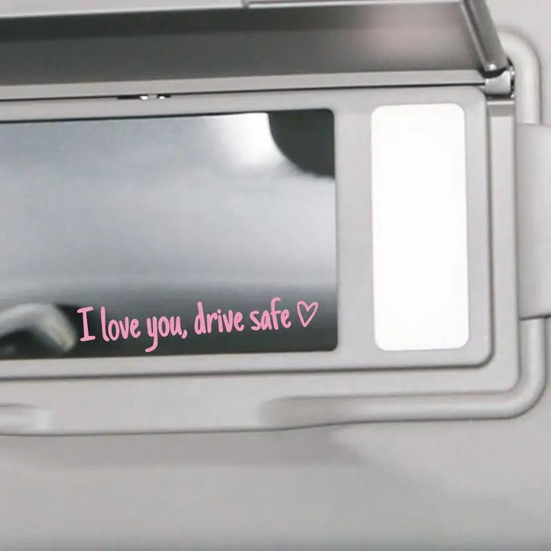 Drive Safe I Love You Rearview Mirror Decal – 4-Pack Vinyl