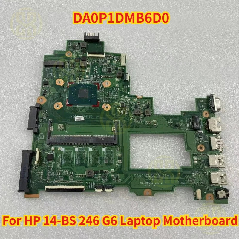 DA0P1DMB6D0 HP 14-BS 246 G6 Laptop Motherboard N3350 CPU Test Ok