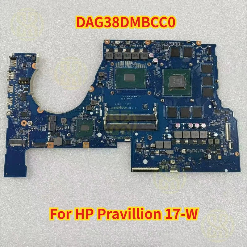 DAG38DMBCC0 HP Pravillion 17-W Laptop Motherboard i7-6700HQ CPU