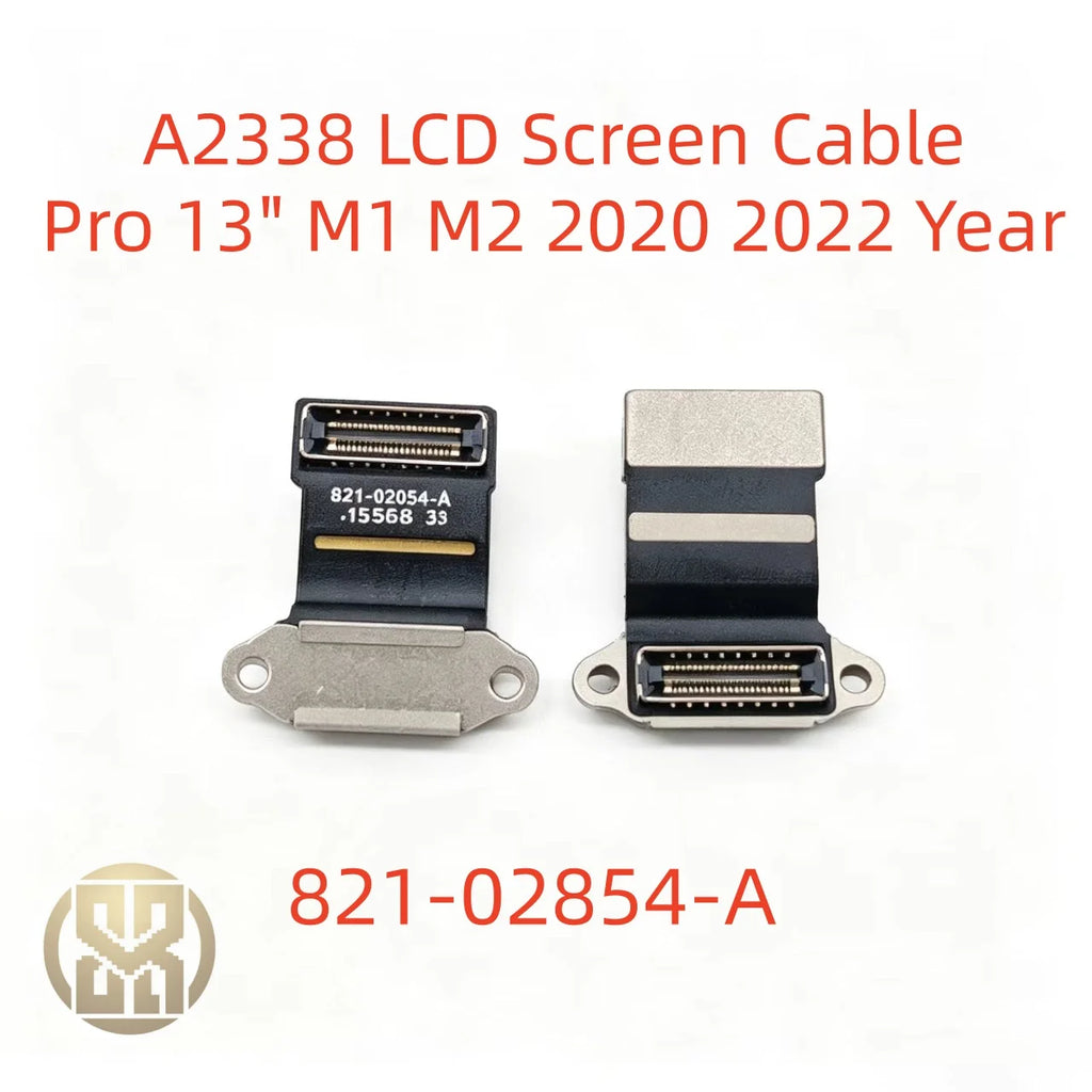 2020 2022 Year Macbook 13 3 M1 M2 A2338 LCD Cable LVDs Display Screen