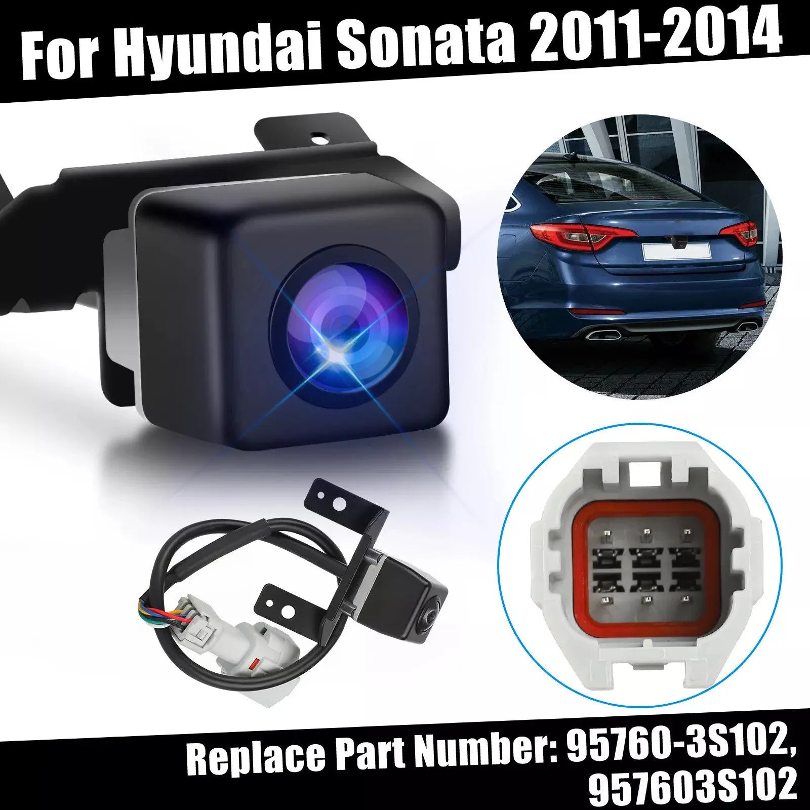 Replacement Rear View Backup Camera Parking Aid 170° Wide Viewing Angle 95760-3S102 For Hyundai Sonata 2011-2014 Car Accessories
