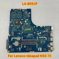 LA-B091P Lenovo Ideapad N50-70 Laptop Motherboard I5-4210 CPU AMD R5