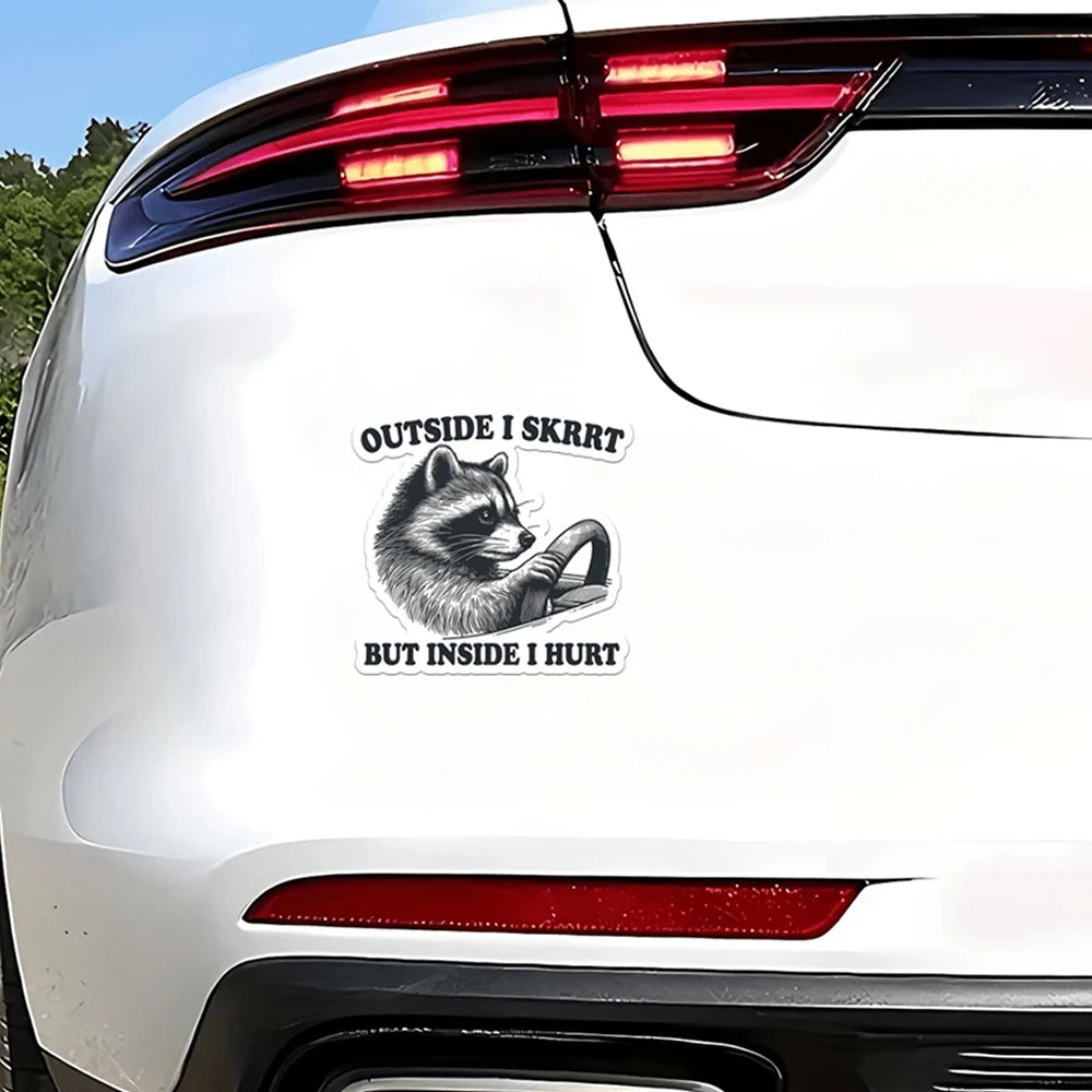 Outside I Skrrt But Inside I Hurt Raccoon Driving Sticker Waterproof Vinyl Sticker Decal for Laptop Water Bottle Phone Car Zpaxo