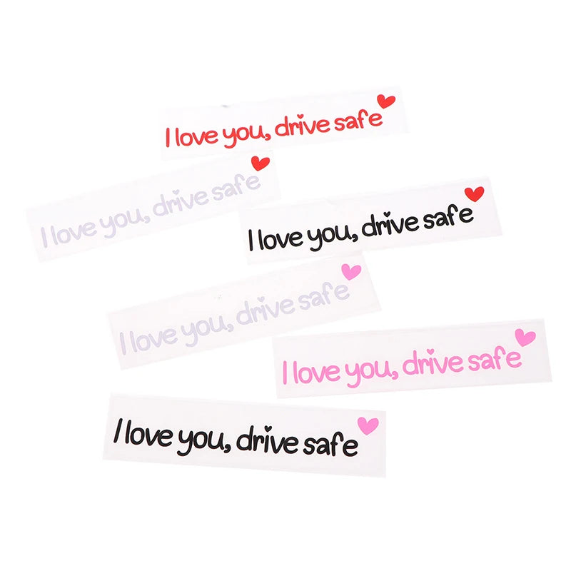 Car Mirror Stickers I Love You Drive Safe Heartfelt Affectionate