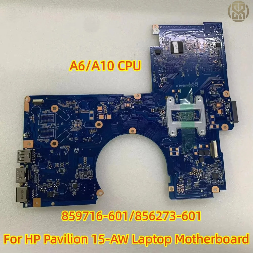 859716-601 856273-601 Motherboard A6 A10 CPU HP Pavilion 15-AW