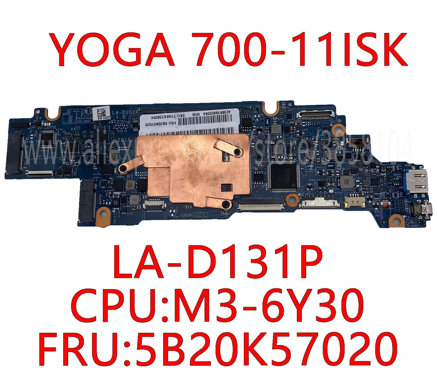 Lenovo Yoga 700-11isk Mainboard LA-D131P M3-6Y30 8GB CPU 5B20K57020