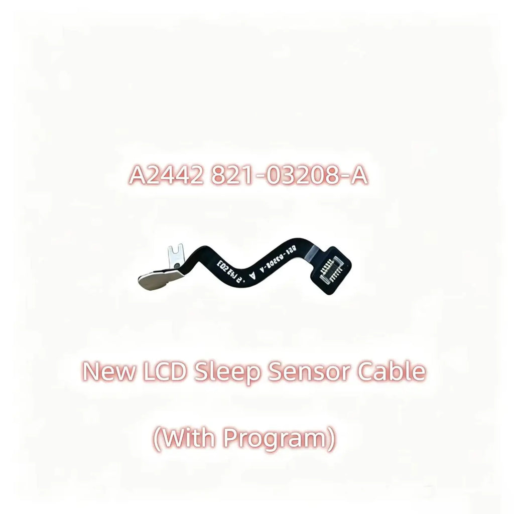 Macbook A2442 Repair LCD Sleep Sensor Flex Cable 821-03208-A