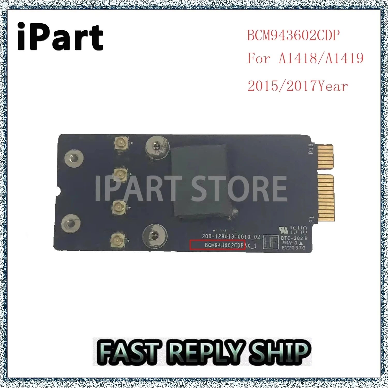 Apple Imac 21 5 A1418 Wifi Card BCM94360CD BCM943602CDP BCM94331CD