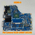Lenovo V110-14AST Laptop Motherboard LV1145 15283-3 AMD CPU Tested Ok