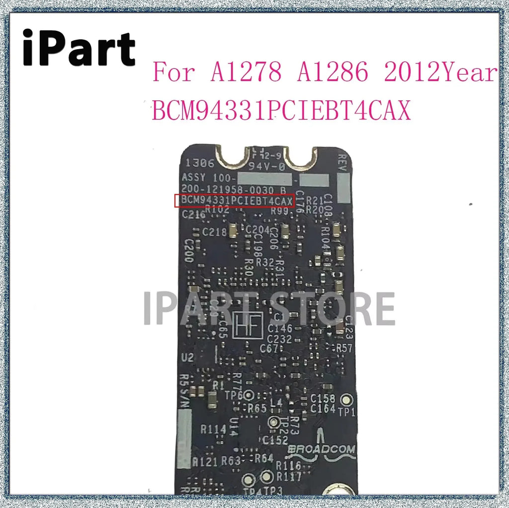 Wifi Airport Card BCM94331PCIEBT4CAX Macbook A1278 A1286 Bluetooth 4