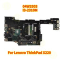 Lenovo Thinkpad X220 Laptop Motherboard 04W3303 I3-2310M CPU