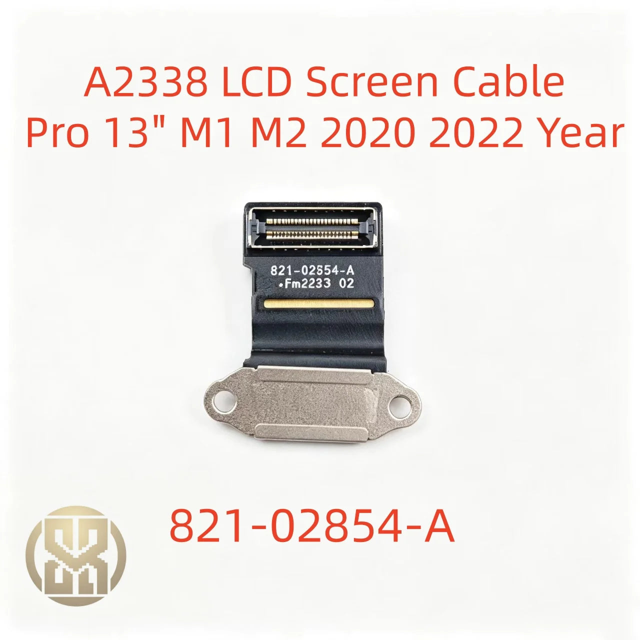 2020 2022 Year Macbook 13 3 M1 M2 A2338 LCD Cable LVDs Display Screen